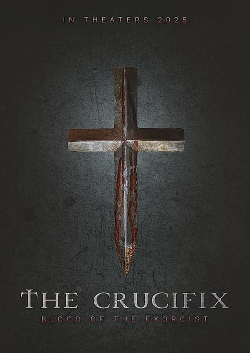 The Crucifix: Blood of the Exorcist - Affiche