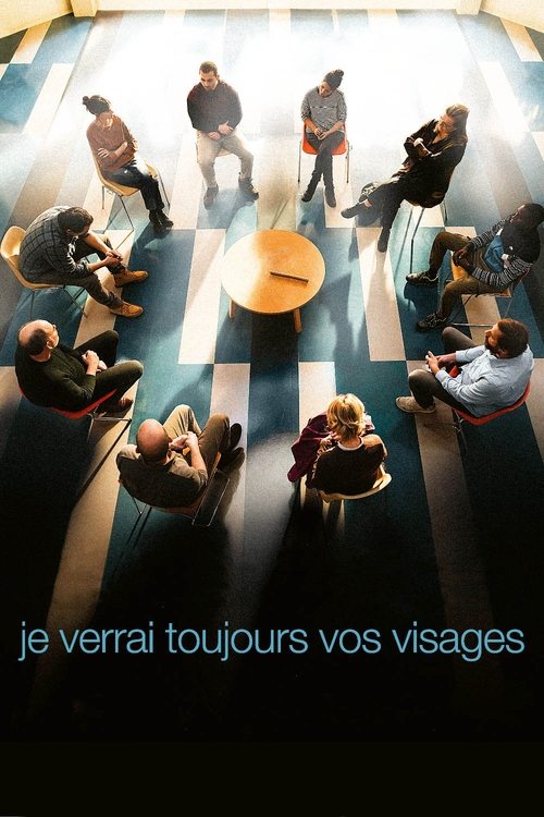Je verrai toujours vos visages - Affiche