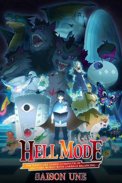 Hell Mode: The Hardcore Gamer Dominates in Another World with Garbage Balancing - Saison 1 streaming