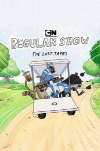 Regular Show: The Lost Tapes - Saison 1 streaming