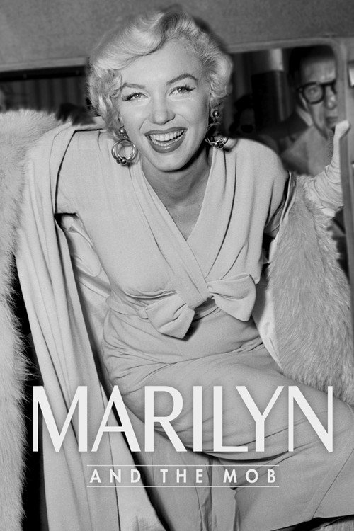 Marilyn and the Mob - Affiche