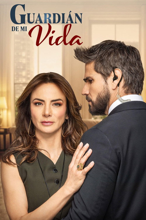 Guardián de mi vida - Saison 1 streaming