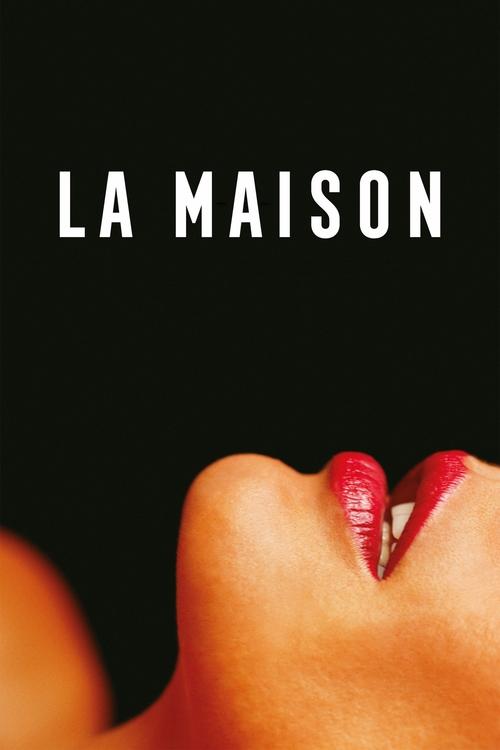 La Maison - Affiche